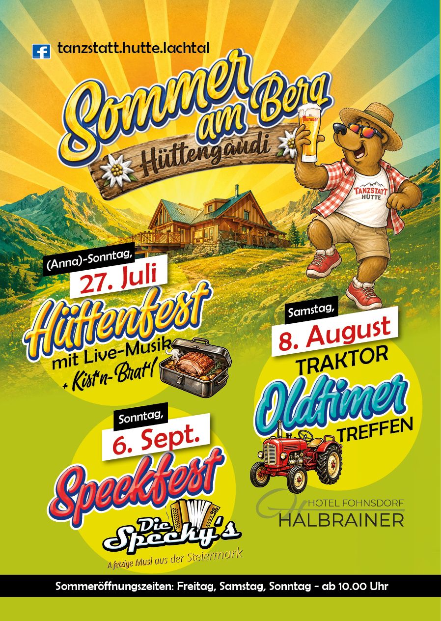 Sommer am Berg Events: Hüttenfest, Traktor Oldtimer Treffen und Speckfest